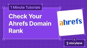 How to Check Your Ahrefs Domain Rank | 1-Minute Tutorials