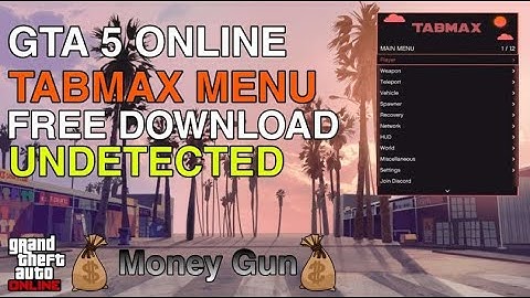 TABMAX V5 SHOWCASE I BEST FREE MOD MENU I MONEY GUN I HEIST HELPER I CEO CREATES I GTA ONLINE 1.66