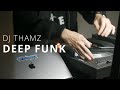 Strictly vinyl deep funk  dj thamz