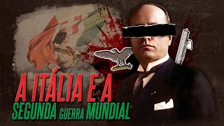 A Itália e a Segunda Guerra Mundial