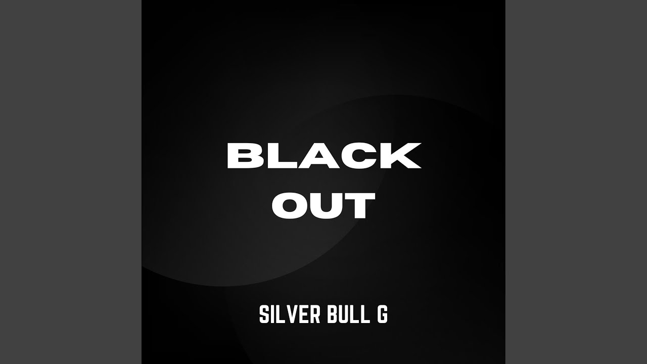 Watch Black Out on YouTube Watch Black Out on YouTube