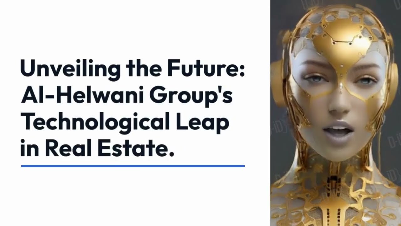 The Future of Real Estate: Artificial Intelligence, Robotics, Strategic Evolution  Al-Helwani Group.