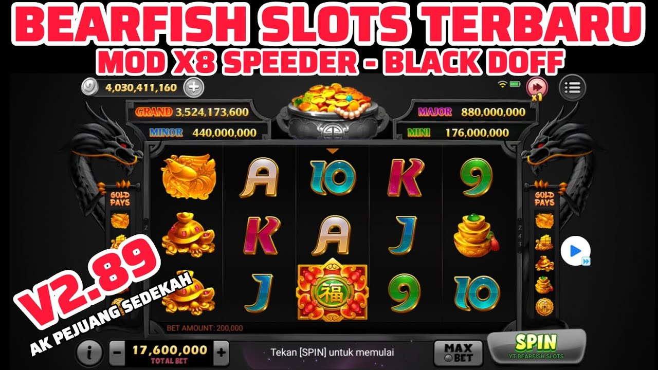 APK BEARFISH SLOTS X8 SPEEDER TEMA BLACK DOFF‼️V2.89 UPDATE ADA GAME BARU TANPA PASSWORD