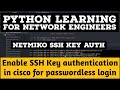 Python :Network Automation: Netmiko SSH Keybased Authentication Cisco Example | ssh key vs password