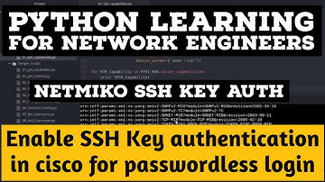 Python :Network Automation: Netmiko SSH Keybased Authentication Cisco Example | ssh key vs password