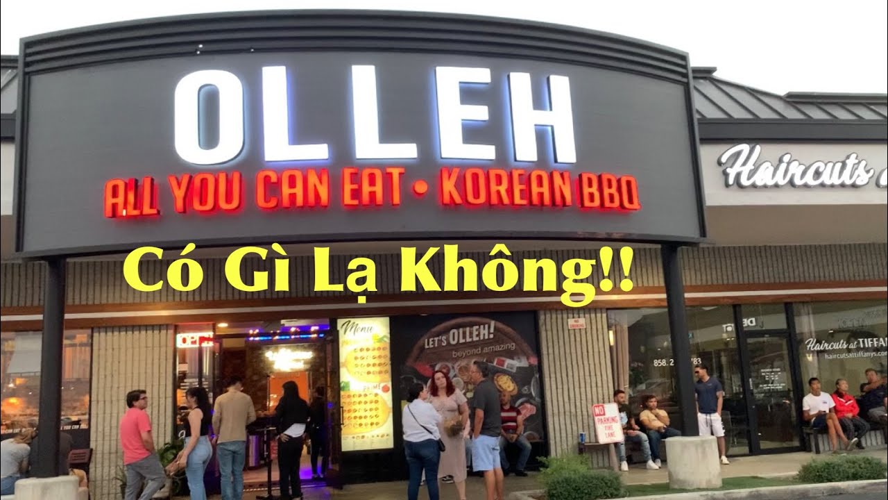 OLLEH BBQ ở San Diego có gì lạ!!!!
