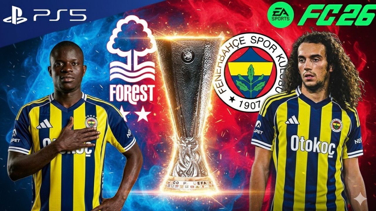 FENERBAHÇE VS NOTTİNGHAM FOREST FC AVRUPA LİGİ SİMÜLASYONU 25/26 | TÜRKÇE SPİKER FC 26 PS5 2K