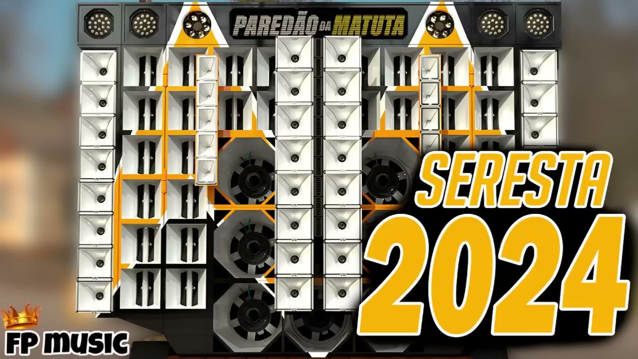 SERESTA SELECIONADA PRA TOMAR CANA E SOFRER- AS MELHORES MAIS TOCADAS 2024