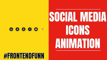 Social Media Icons Animation HTML Tutorial - web development