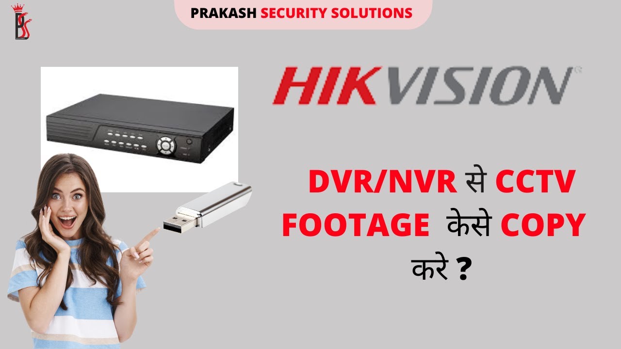 Hikvision Dvr Se backup Kaise Nikale Pen Drive me ? BY PSS YouTube