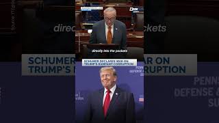 Schumer Exposes Trump: Democrats Declares War on Corrupt Deals