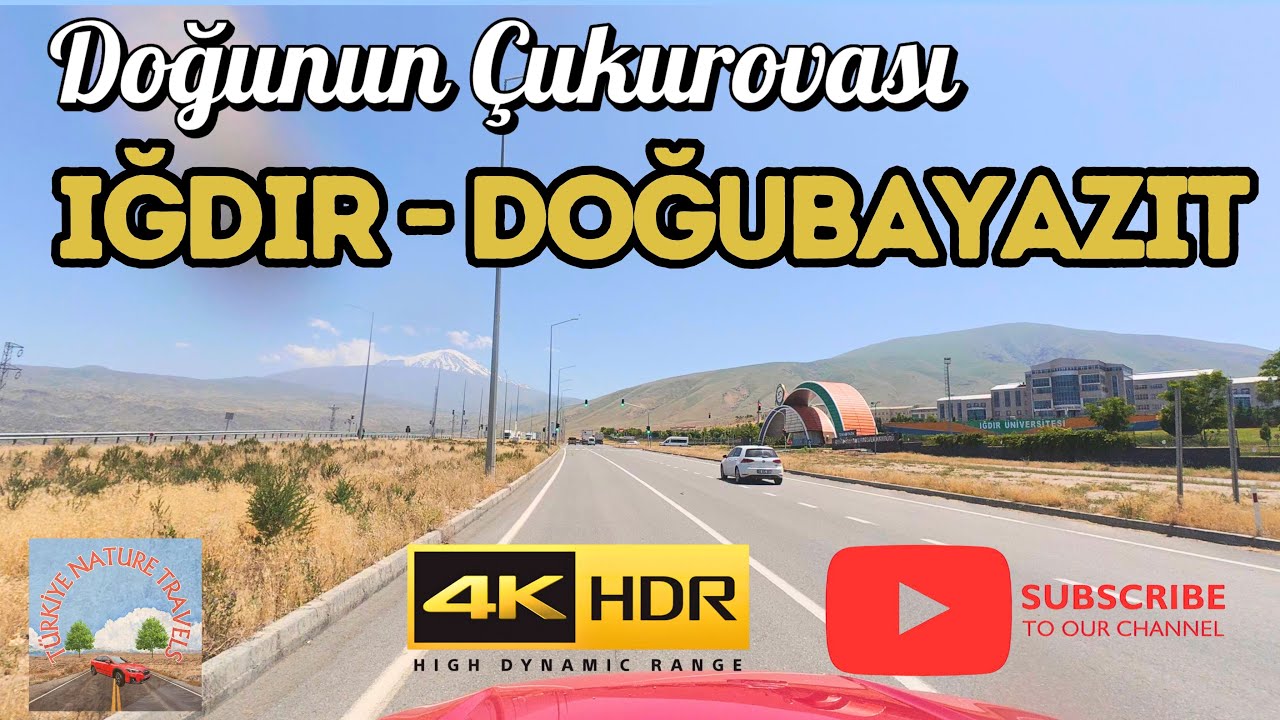 🇹🇷POV 4K. RELAXING DRIVER. IĞDIR  - DOĞUBAYAZIT. 4K HDR