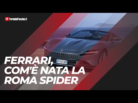Ferrari Roma Spider | Come è nata la V8 con il tetto in tela