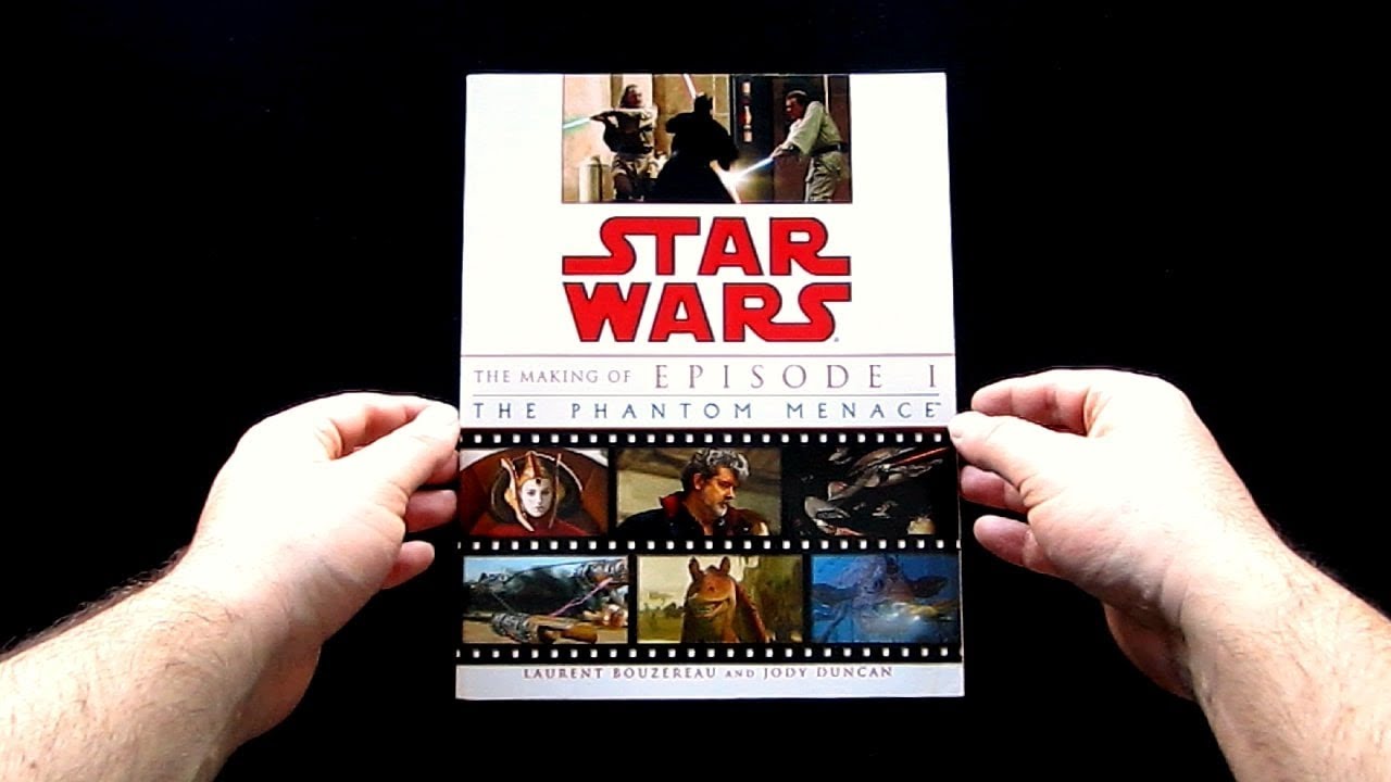 Star Wars The Making Of Episode I The Phantom Menace Book Review Youtube Star Wars The Making Of Episode I The Phantom Menace Book Review Youtube