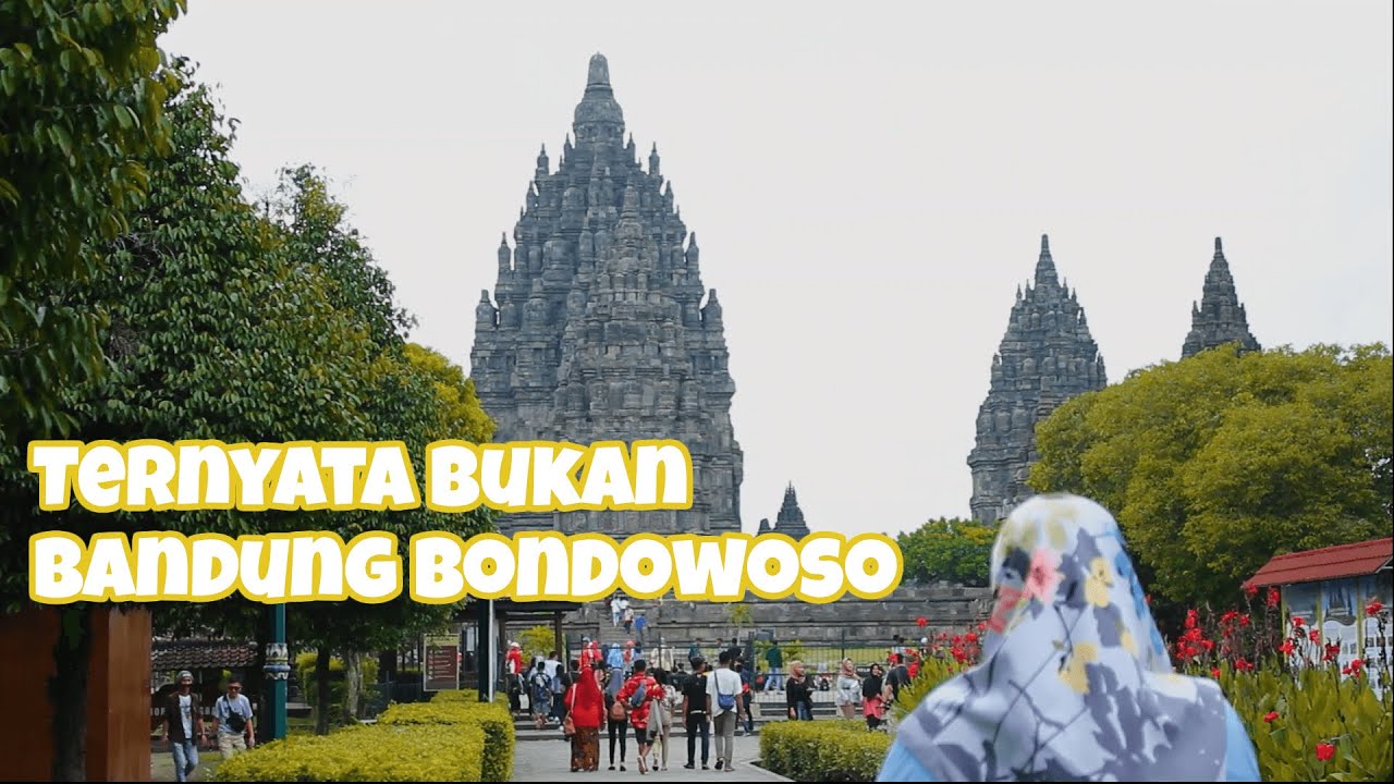 Fakta Unik Tentang Candi Prambanan YouTube