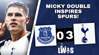 Micky DOUBLE Inspires SPURS • Everton 0-3 Tottenham • [Premier League] • Post-Match Analysis Podcast