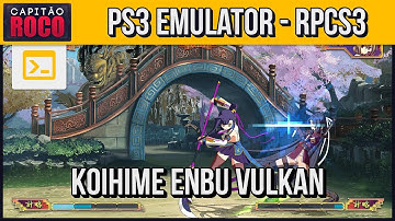 PS3 Emulator (RPCS3) - Koihime Enbu VULKAN