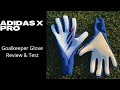 アディダスXプロゴールキーパーグローブレビュー＆テスト