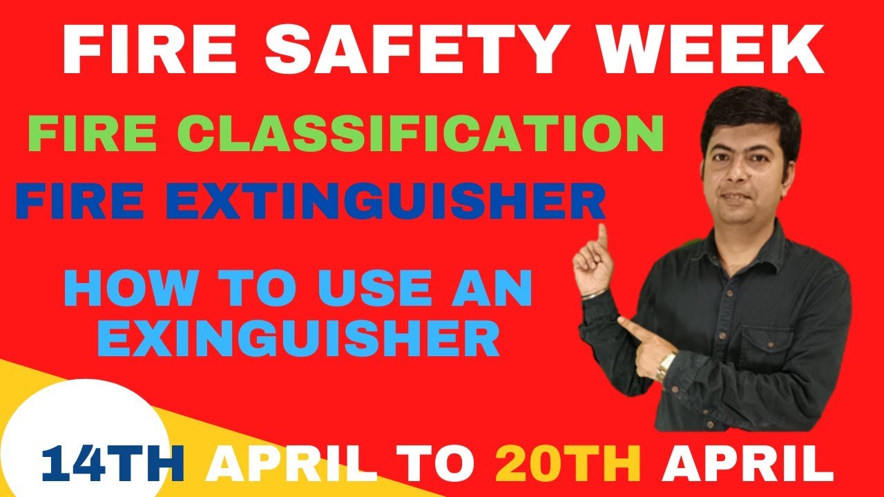 Why we do celebrate fire week What is fire safety day What month is