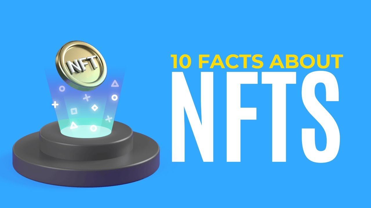 Unknown Facts About The History Of NFT's - Fun Facts About NFTs