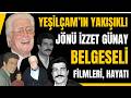YEŞİLÇAM’IN JÖNÜ İZZET GÜNAY’IN HAYAT HİKAYESİ! TÜRK SİNEMASINDA NASIL EFSANE OLDU?