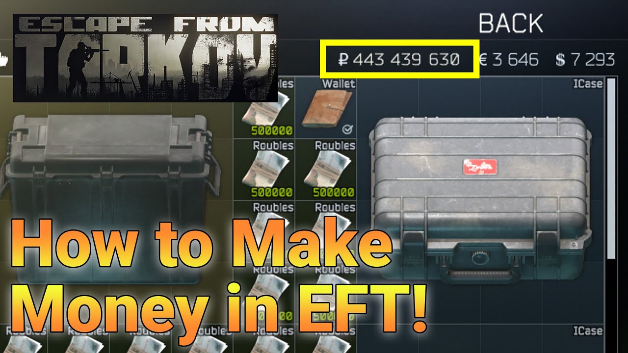 How to make money in Escape From Tarkov YouTube