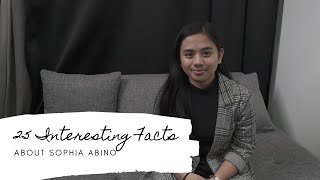 25 Interesting Facts About Me | Sophia Abino (WALWAL? SECRETLY BOUGHT A MOTORCYCLE? INVESTOR AT 18?)