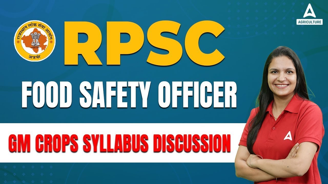 RPSC Food Safety Officer GM Crops Syllabus Discussion YouTube