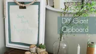 Giant Clipboard DIY