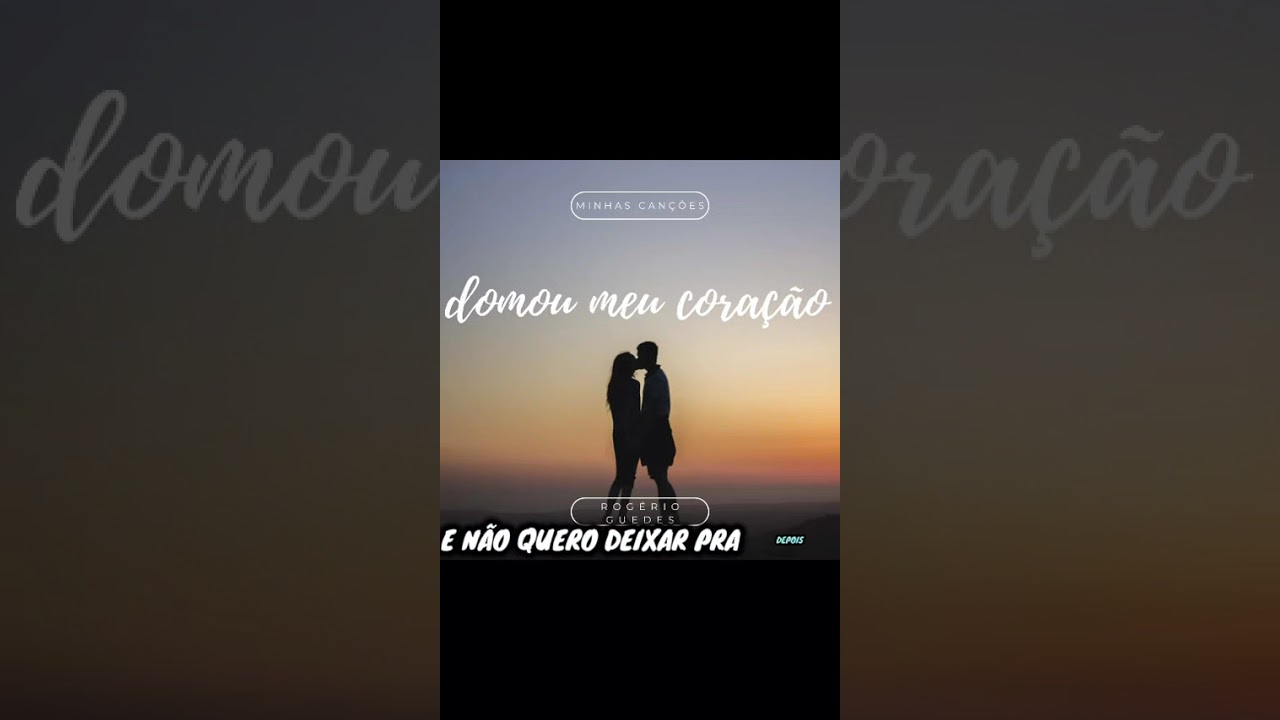 Domou meu coração  letra muito linda