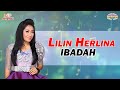 Lilin herlina  ibadah official music