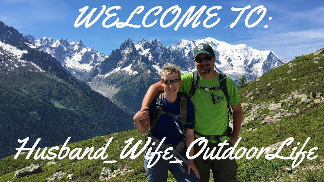 Welcome to Husband_Wife_OutdoorLife Channel Trailer