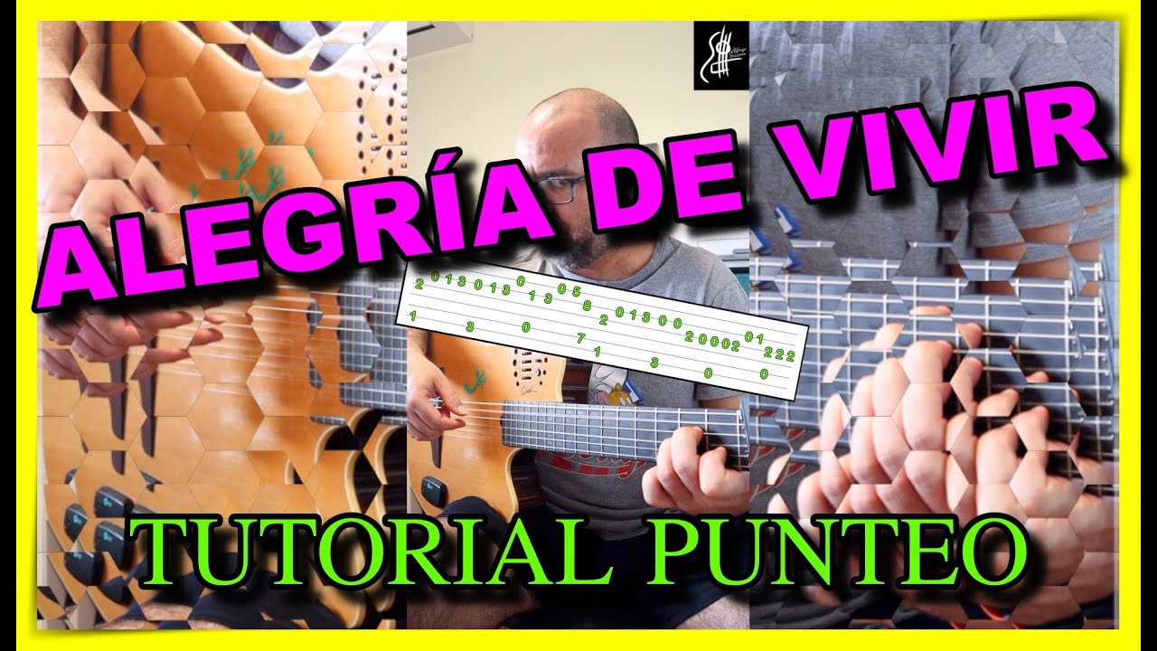 ALEGRÍA DE VIVIR | TUTORIAL PUNTEO con TABLATURA | Alfonso Serrano