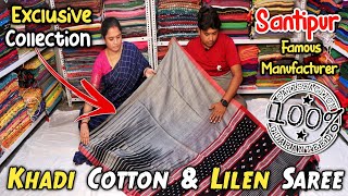 Pure Linen, Khadi Cotton, Handloom, Resham Saree Manufacturer & Wholesaler in Santipur