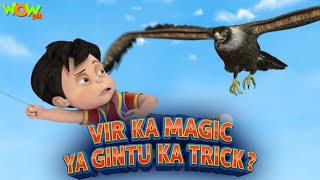vir ka jaadu aur gintu ki chalakiyaan vir the robot boy compilation