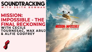 Cecile Tournesac, Max Aruj & Alfie Godfrey talk 'The Final Reckoning' | SOUNDTRACKING