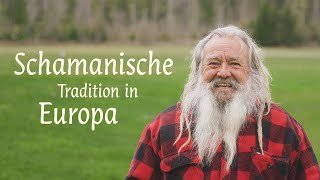 Schamanische Tradition in Europa