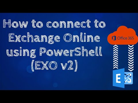 How to connect to Exchange Online using PowerShell (EXO V2) | #PowerShell #ExchangeOnline #Microsoft