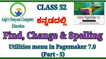 52. Utilities menu - Find, Change & Spelling in Pagemaker 7.0