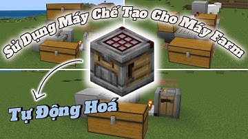 Hướng Dẫn Sử Dụng Máy Chế Tạo Tự Động ( Crafter ) Minecraft Bedrock 1.21