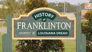 History of Franklinton, Louisiana | Washington Parish