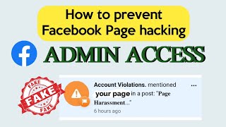 How to prevent Facebook page hacking | account violations | be safe #facebookmonetization
