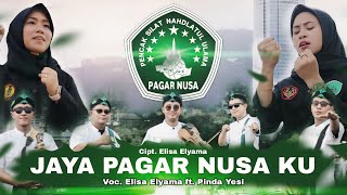 JAYA PAGAR NUSA KU - ELISA ELYAMA ft. PINDA YESI (Official Music Video)