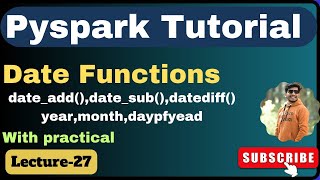 27. Different date functions in Pyspark | pyspark tutorial