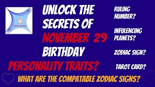 November 29 birthday personality & compatibility #zodiac #astrology #numerology #tarotcard #planets