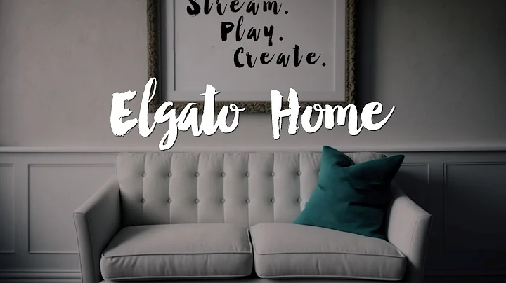 Introducing Elgato Home - 天天要聞