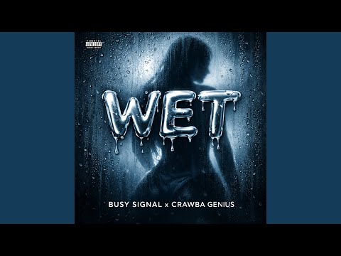 Putar Wet - Busy Signal