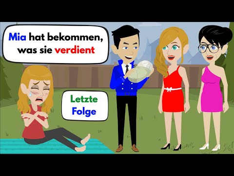 Deutsch lernen | Mia hat bekommen, was sie verdient | Wortschatz und wichtige Verben