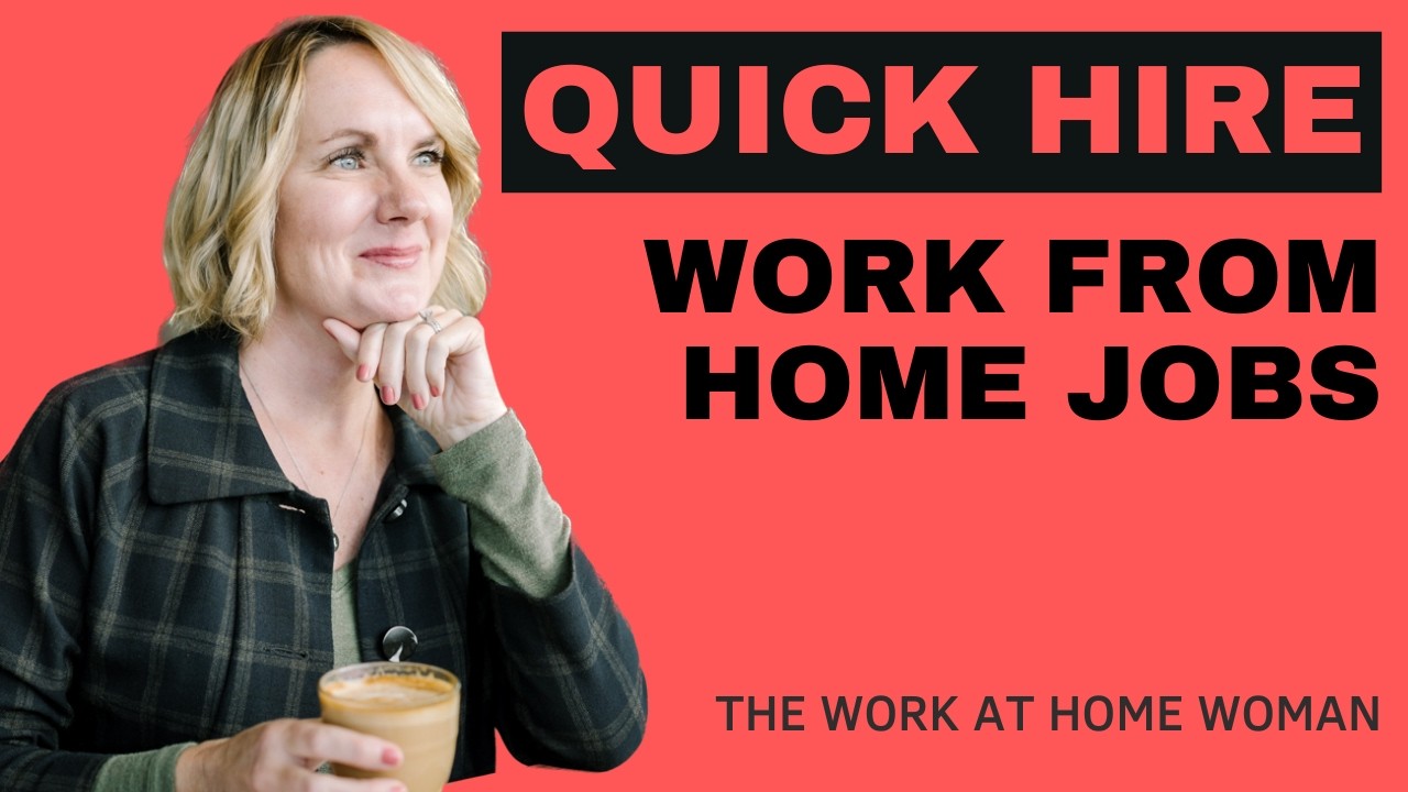Quick Hire Work From Home Jobs
