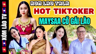 HOT Tiktoker Maysaa Cô Gái Lào & Phúc XÓM LÀO TV - Hai người Lào trò chuyện với nhau bằng Tiếng Việt